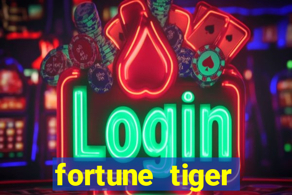 fortune tiger pagando no cadastro