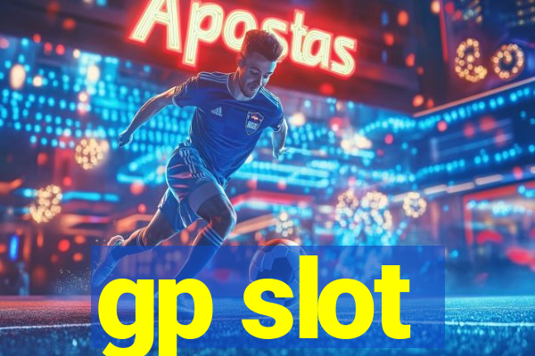 gp slot