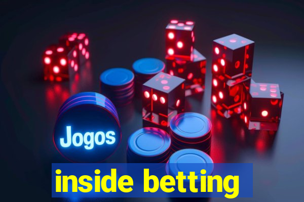 inside betting