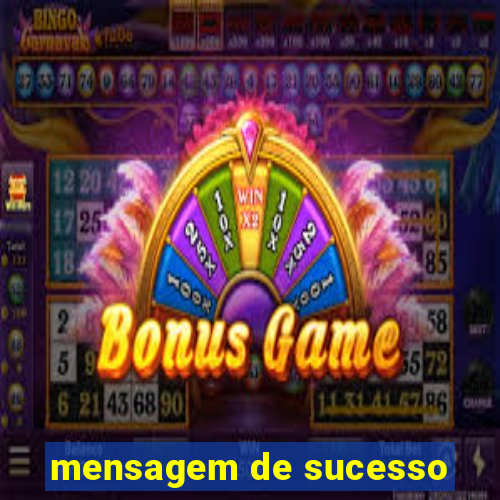 mensagem de sucesso