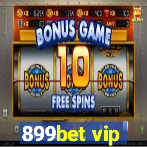 899bet vip