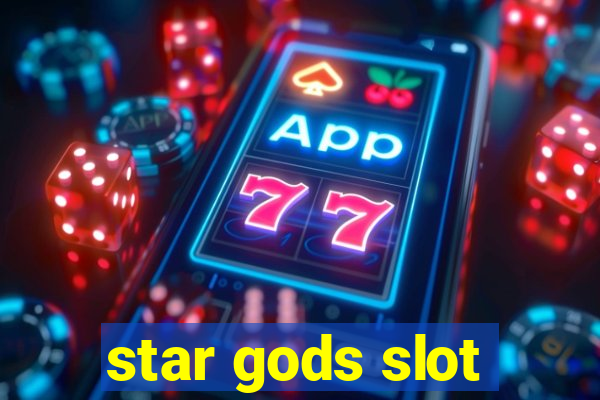 star gods slot