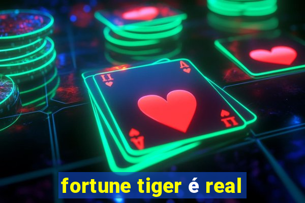 fortune tiger é real