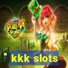 kkk slots