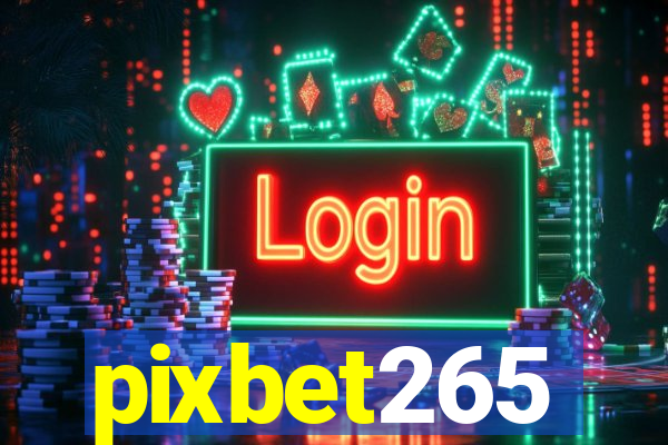 pixbet265