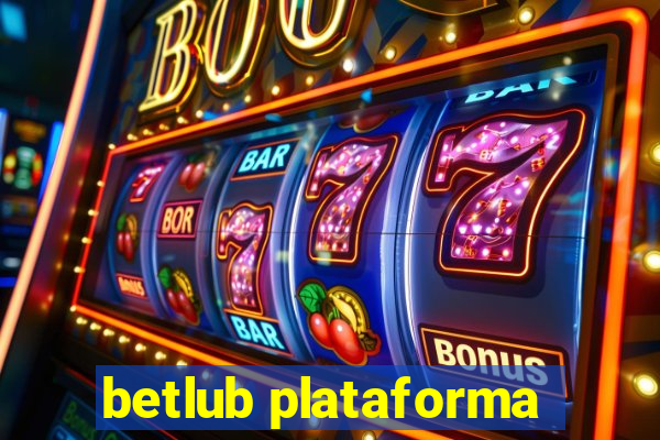 betlub plataforma