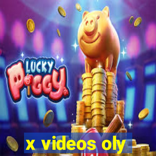 x videos oly