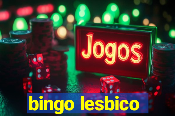 bingo lesbico