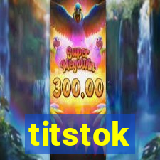 titstok