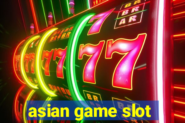 asian game slot