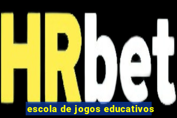 escola de jogos educativos