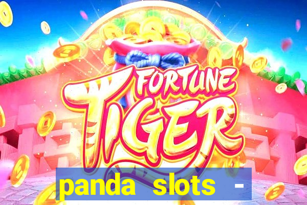 panda slots - vegas casino 777