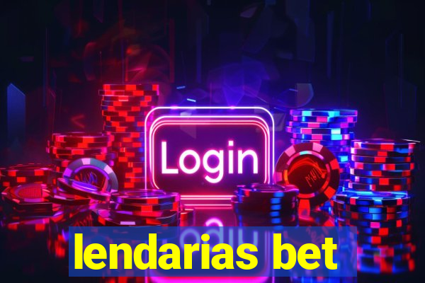 lendarias bet