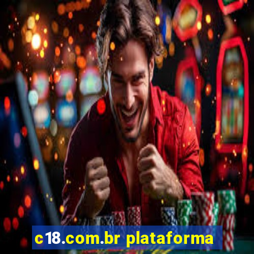 c18.com.br plataforma