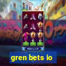 gren bets io