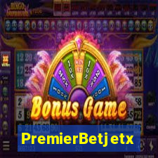 PremierBetjetx