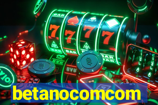 betanocomcom