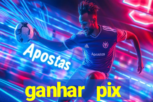 ganhar pix respondendo pesquisas