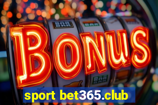 sport bet365.club