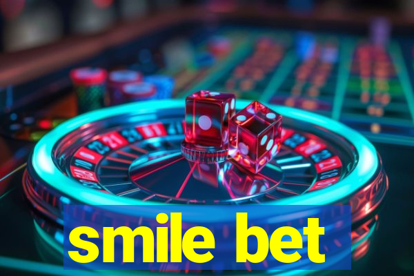 smile bet