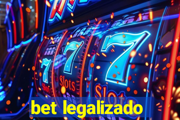 bet legalizado