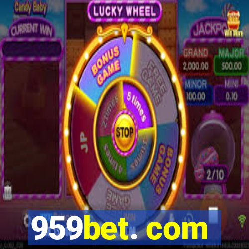 959bet. com