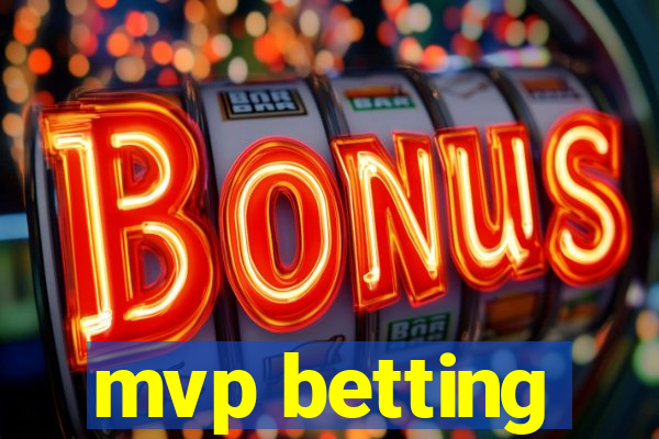 mvp betting