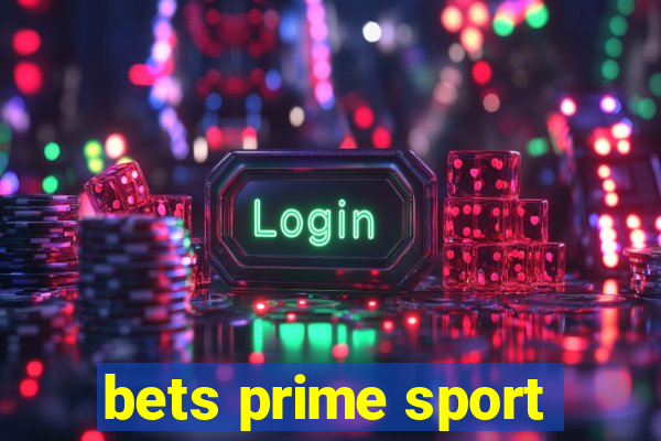 bets prime sport