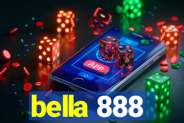 bella 888