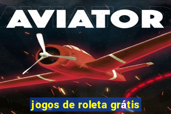 jogos de roleta grátis