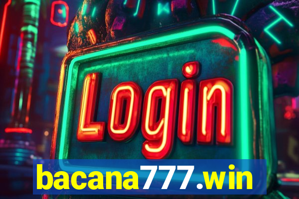 bacana777.win