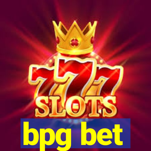 bpg bet