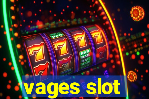 vages slot