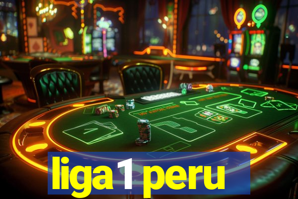 liga1 peru