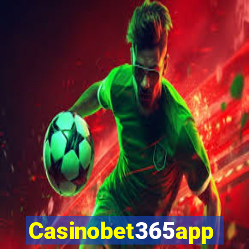 Casinobet365app