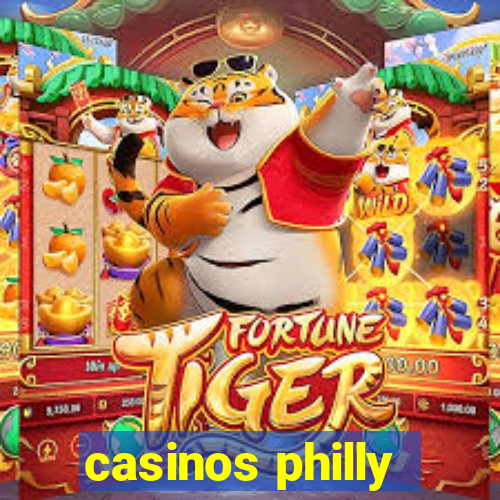 casinos philly