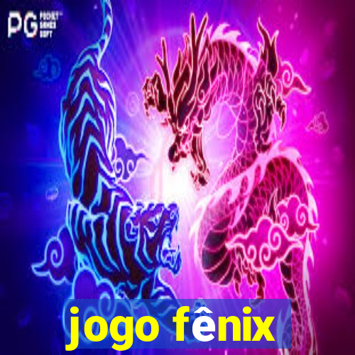 jogo fênix