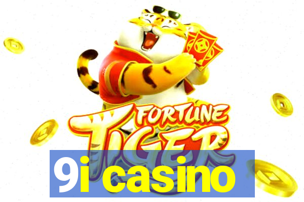 9i casino