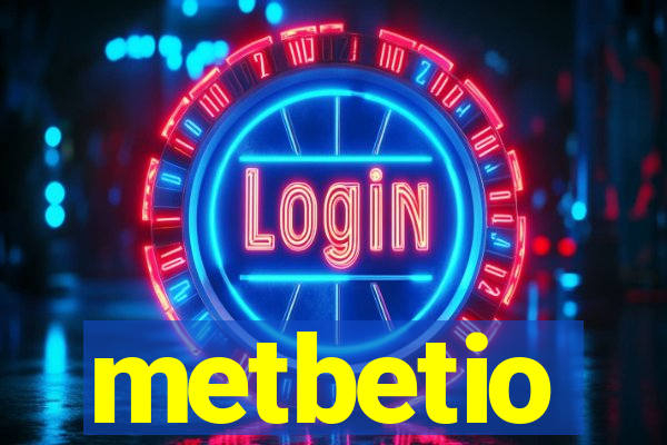 metbetio