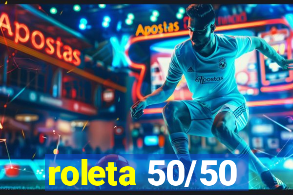 roleta 50/50