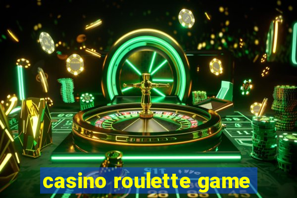 casino roulette game