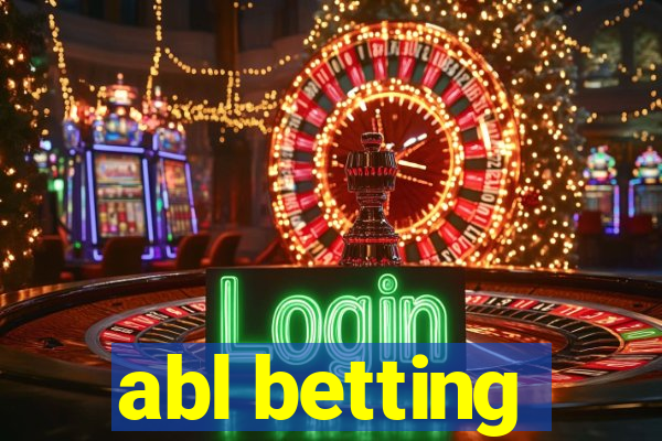 abl betting