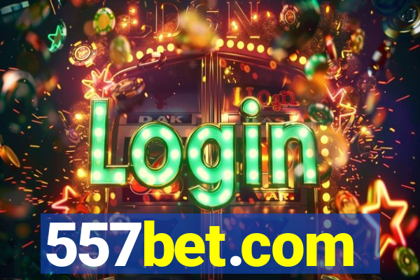 557bet.com