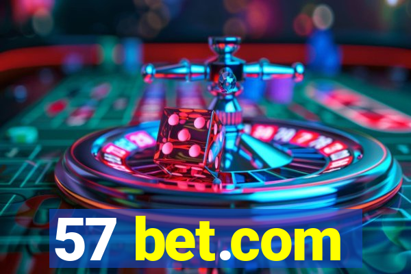 57 bet.com