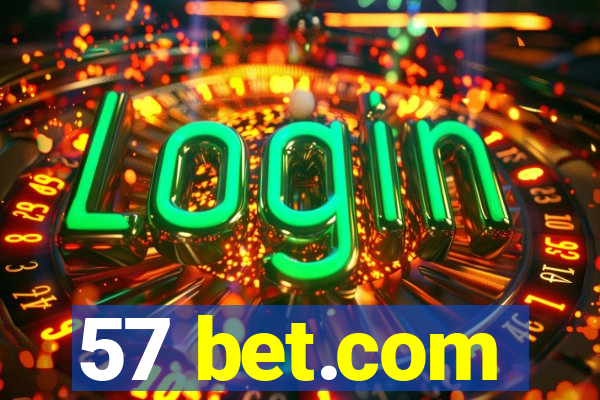 57 bet.com