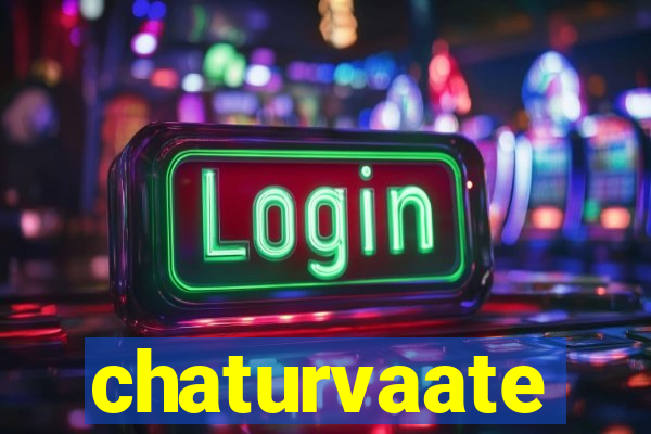 chaturvaate