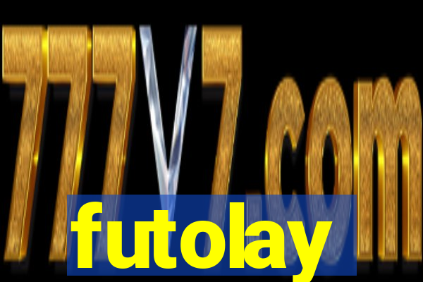 futolay