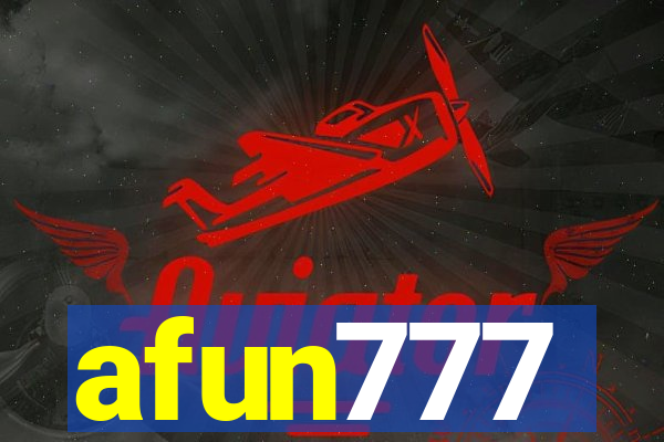 afun777