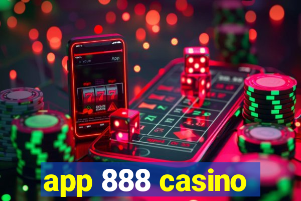 app 888 casino