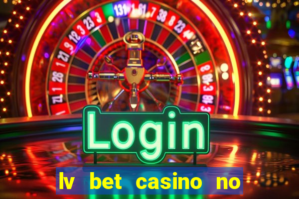 lv bet casino no deposit bonus